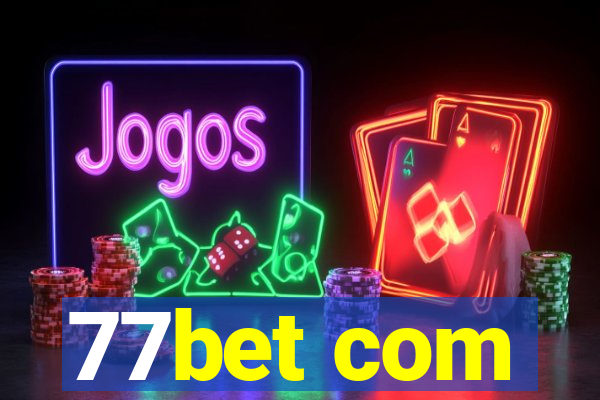 77bet com